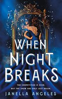 When Night Breaks (Kingdom of Cards (#2))