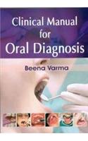 Clinical Manual for Oral Diagnosis