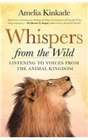 Whispers from the Wild