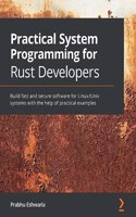 Practical System programming for Rust developers