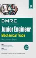 DMRC (Delhi Metro Rail Corporation) Junior Engineer Mechanical Trade Recruitment Exam