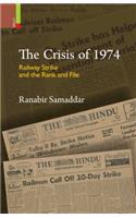 The Crisis of 1974: Railway Strike and the Rank and File