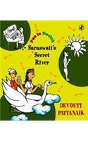 Fun in Devlok:Saraswati’s Secret River