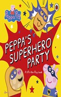 Peppa Pig: Peppa's Superhero Party