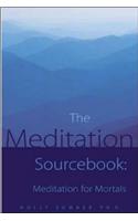 The Meditation Sourcebook