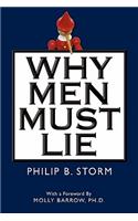 Why Men Must Lie