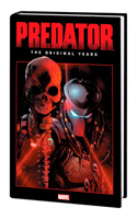 Predator: The Original Years Omnibus Vol. 1