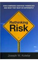 Rethinking Risk