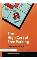 The High Cost of Free Parking