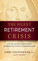 Silent Retirement Crisis