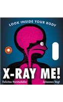 X-Ray Me!