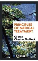 Principles of Medical Treatment