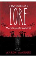 World of Lore: Monstrous Creatures