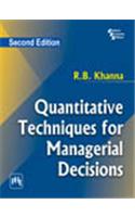 Quantitative Techniques for Managerial Decisions