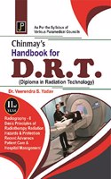 Chinmay's Handbook for D.R.T. (Diploma in Radiation Technology) 2nd Year. As Per The Syllabus of Various Paramedical Councils