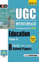 UGC NET/SET (JRF & LS) Paper II: Education - 8 Years Solved Papers 2011-18