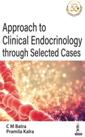 Approach to Endocrinology Through Selected Cases