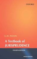 A Textbook of Jurisprudence