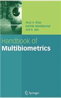 Handbook of Multibiometrics