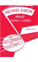 Michael Aaron Piano Course Adult Piano Course, Bk 1