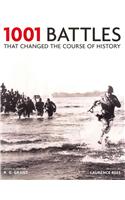 1001 Battles That Changed The Course of History