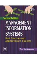 Management Information Systems Best Practices And Applications In Business