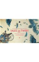 Tales on Tweet