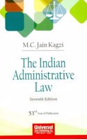 Indian Administrative Law, 7th Edn. (53rd Year of Publication)