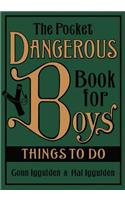 Pocket Dangerous Book for Boys