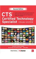 Cts Certified Technology Specialist Exam Guide, Second Edition