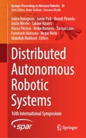 Distributed Autonomous Robotic Systems