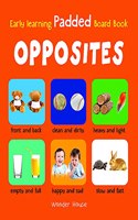 My Early Learning Padded Book of Opposites