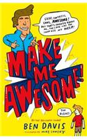 Make Me Awesome