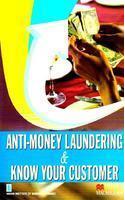Anti-Money Laundering & Know Your Customer
