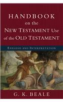 Handbook on the New Testament Use of the Old Testament