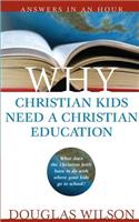 Why Christian Kids Need a Christian Education