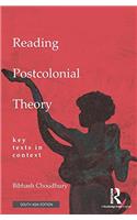 Reading Postcolonial Theory: Key texts in context