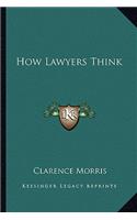 How Lawyers Think