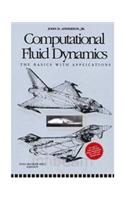 Computational Fluid Dynamics The Basics with Applications