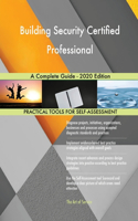 Building Security Certified Professional A Complete Guide - 2020 Edition