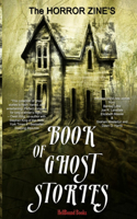 Horror Zine's Book of Ghost Stories