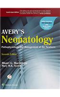 Avery's Neonatology pathology and management of the newborn, 7/e