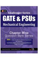 Challenger Series GATE and PSUs Mechanical Engg. Question Bank Series (Chapter-wise) 2017