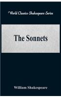 Sonnets (World Classics Shakespeare Series)