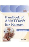 Handbook of Anatomy for Nurses