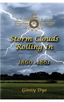 Storm Clouds Rolling In (# 1 in the Bregdan Chronicles Historical Fiction Romanc