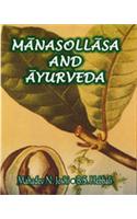 Manasollasa and Ayurveda