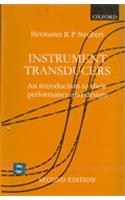 Instrument Transducers : An Introduction To Their Performance And Design