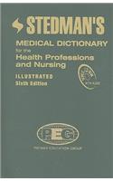 Stedman's Medical Dictionary for the Health Professions and Nursing