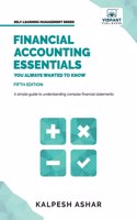 Financial Accounting Essentials You Always Wanted to Know